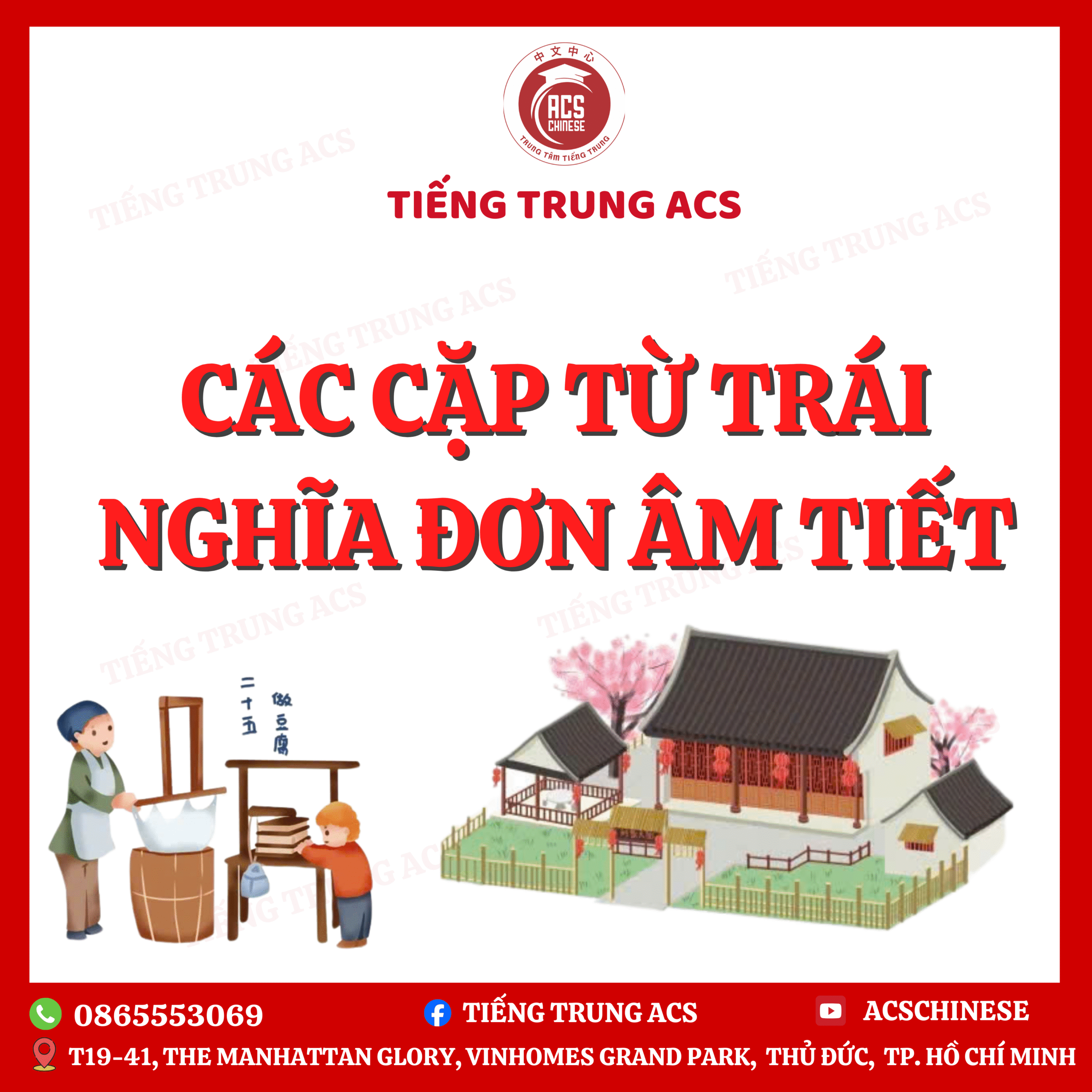 CÁC CẶP TỪ TRÁI NGHĨA ĐƠN ÂM TIẾT TRONG TIẾNG TRUNG